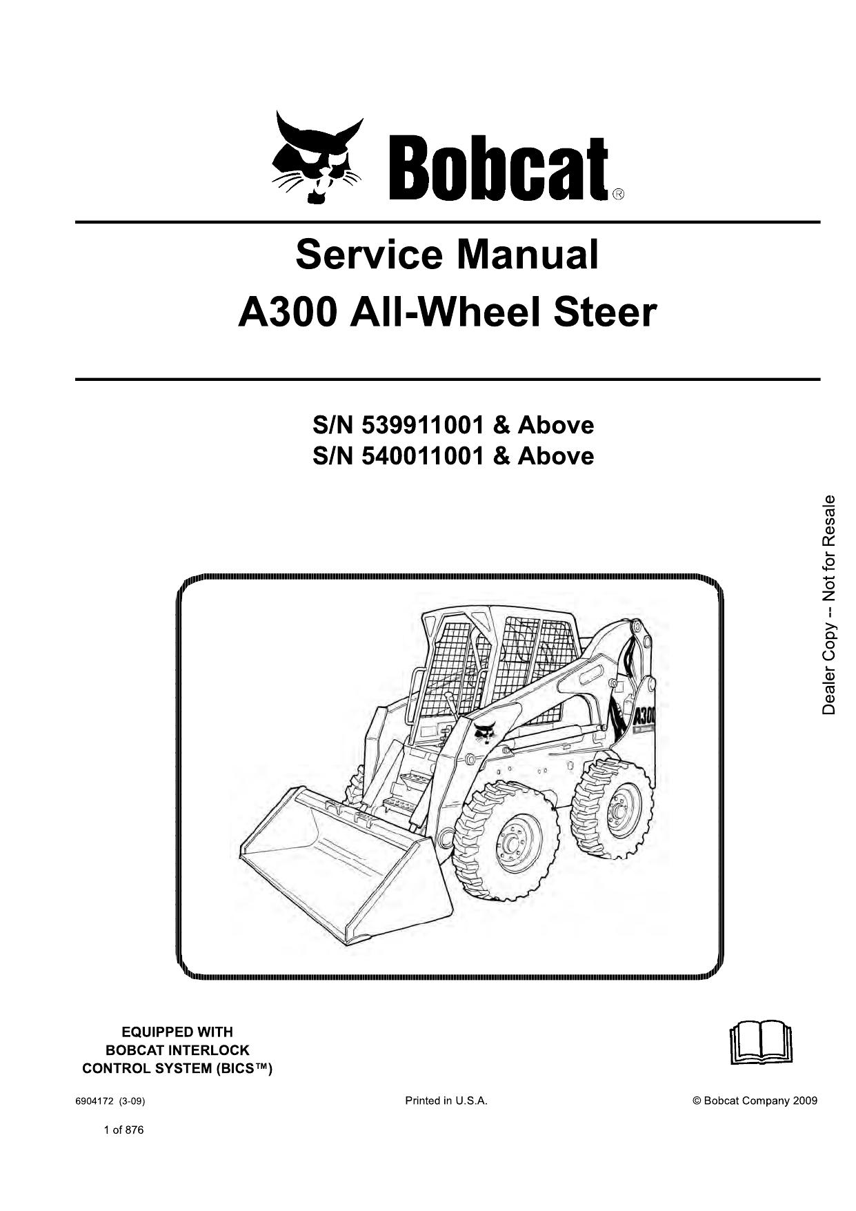 A300 All-Wheel Steer Loader Service Manual Bobcat